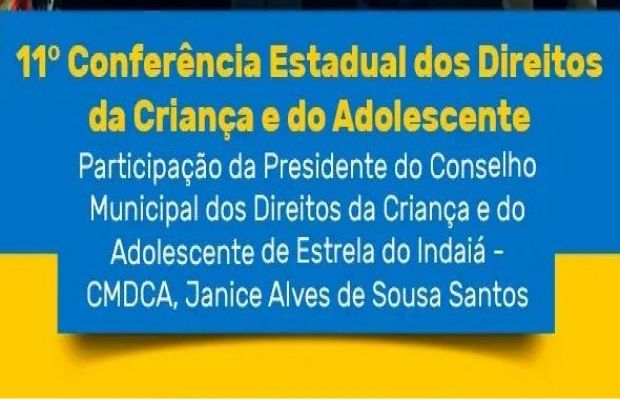 11° Conferência Estadual dos Direitos da Criança e do Adolescente