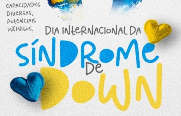 21 de março – Dia Internacional da Síndrome de Down